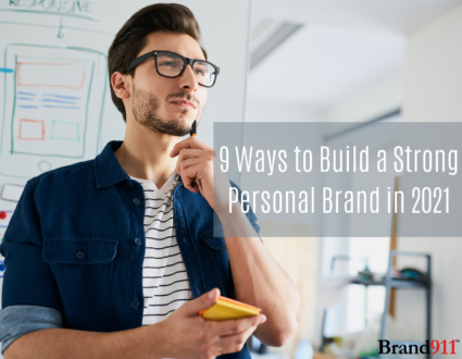 9 Ways to Build a Strong Personal Brand in 2021